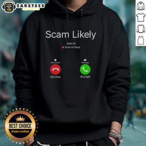 Funny Scam Likely Caller ID Hoodie featuring humorous text design, perfect for prank lovers and casual wear.