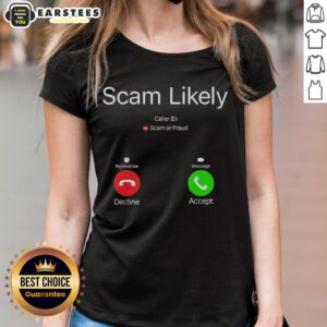 Funny Scam Likely Caller ID Ladies Tee featuring a humorous design perfect for casual wear and phone prank lovers.