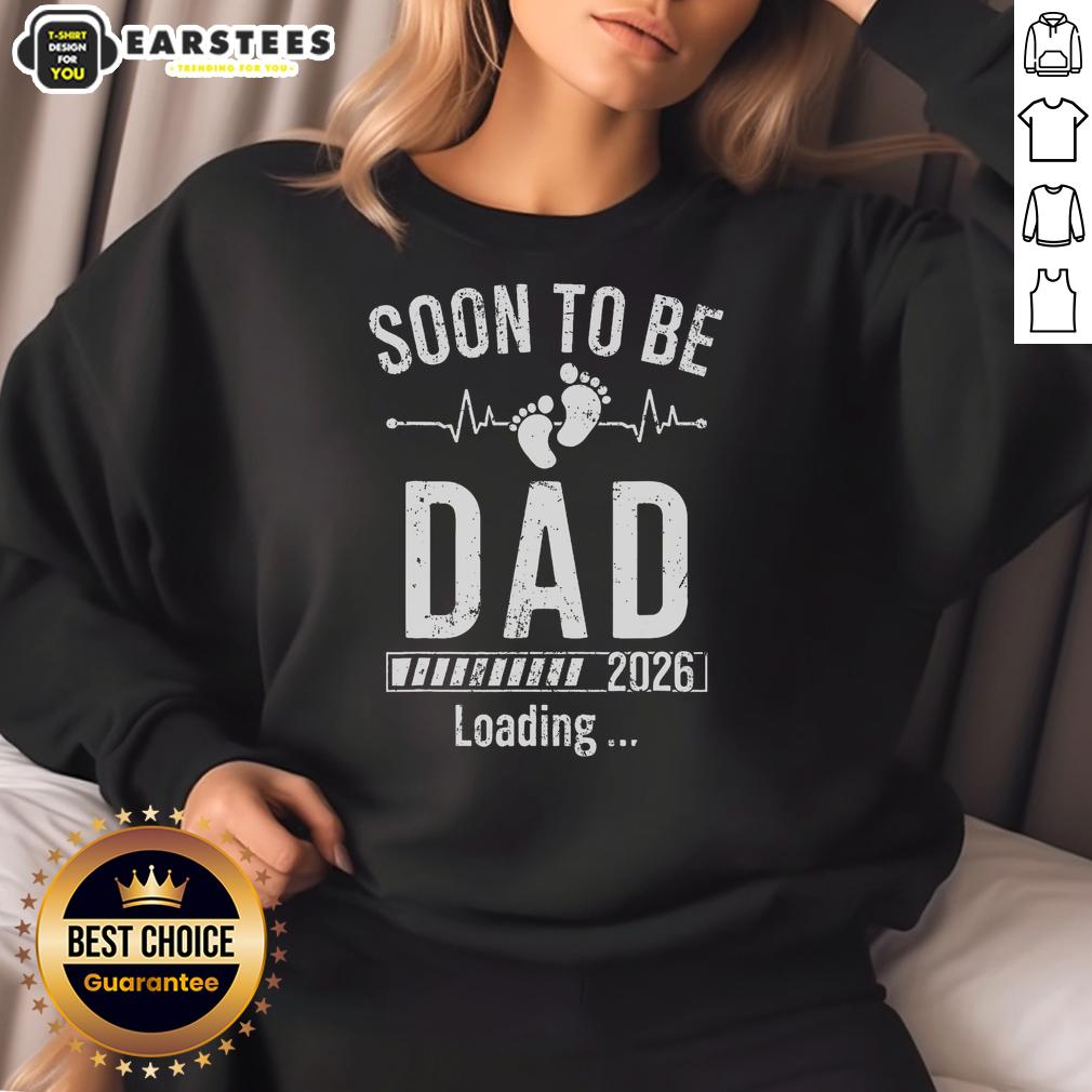 Funny soon-to-be dad sweatshirt with 'Est. 2026 Loading' design, perfect gift for expecting fathers.