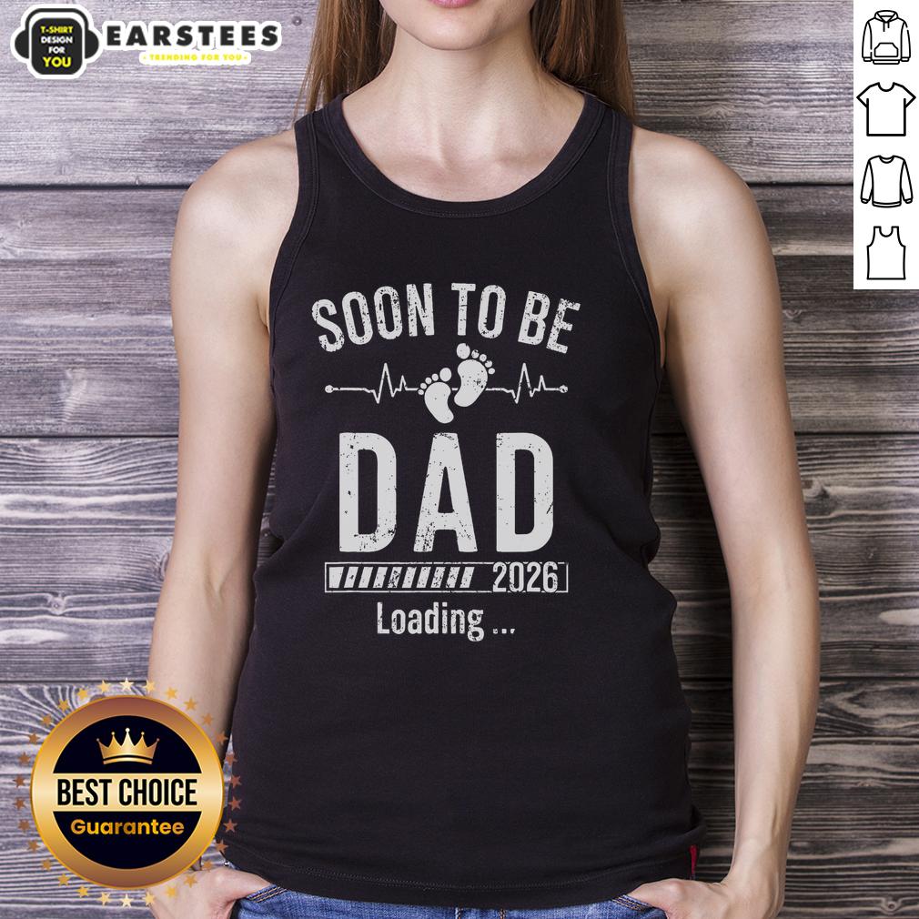 Funny soon-to-be dad Est 2026 loading tank top design, perfect for expectant fathers celebrating their upcoming parenthood.