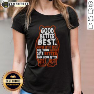 Good Better Best Bears Sports Football Ladies Tee in vibrant colors, perfect for game day and casual wear.