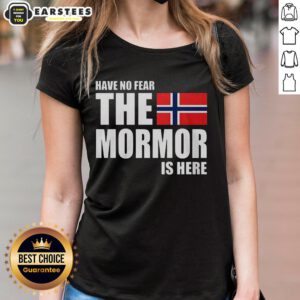 Good Have No Fear The Mormor Is Here flag ladies tee featuring a vibrant design, perfect for casual wear and Mormor fans.