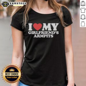 Good I Heart My Girlfriends Armpits Ladies Tee featuring a fun graphic design, perfect for casual outings and gifts.