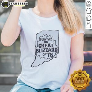 Alt Text: Good I Survived The Great Blizzard Of '78 Indiana Outline Ladies Tee featuring a stylish design celebrating the blizzard.