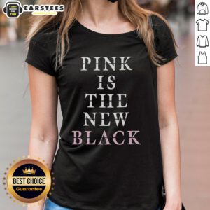 Good Pink Is The New Black ladies' tee featuring a stylish design and vibrant pink color for trendy casual wear.
