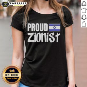 Good Proud Zionist Israel Ladies Tee featuring bold graphics and a stylish design celebrating pride in Israel.