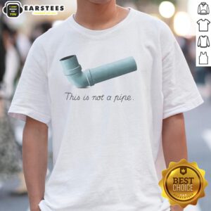 Nice This Is Not A Pipe Meme T-Shirt featuring a humorous artwork inspired by Ren Magritte's famous painting.