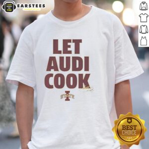 Official Iowa State Cyclones Let's Audi Cook Signature T-Shirt featuring bold team colors and unique design for fans.