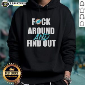 Original F*ck Around And Find Out Miami Dolphins Hoodie featuring vibrant team colors and logo, perfect for fans.