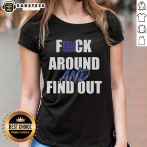 Original Fck Around And Find Out New York Giants Ladies Tee in vibrant colors, perfect for fans and casual wear.