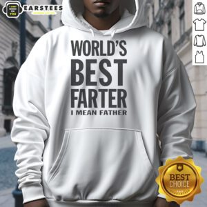 Original World's Best Farter I Mean Father hoodie in black, perfect gift for dads with a sense of humor.