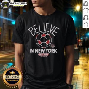 Alt Text: Premium Ted Lasso Believe X Red Bull New York T-Shirt featuring vibrant graphics and a comfortable fit for fans.