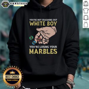 Premium hoodie featuring 'Youre Not Crashing Out, Youre Losing Your Marbles' design in stylish typography.
