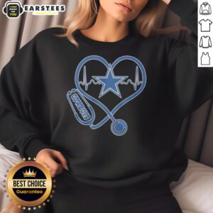 Good Nurse Heartbeat X Dallas Cowboys Logo Sweatshirt, perfect for nurses and football fans, showcasing team spirit and care.