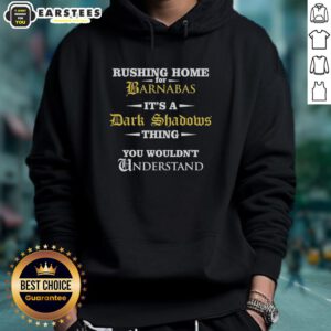 Alt Text: Good Rushing Home For Barnabas hoodie featuring dark shadows theme, perfect for fans of the cult classic.