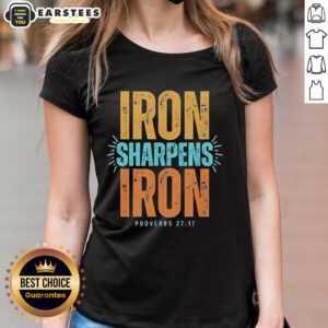 Official Iron Sharpens Iron Proverbs 27:17 Ladies Tee featuring a stylish design for faith-inspired fashion.