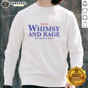 Official Whimsy and Rage sweatshirt featuring a bold 'RAGE' graphic, perfect for casual wear and expressing personality.