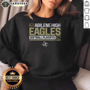 Awesome Abilene High Softball Eagles Playoffs 2026 sweatshirt featuring team colors and logo, perfect for fans.