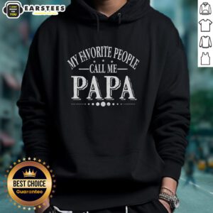 Good My Favorite People Call Me Papa Hoodie in a cozy setting, perfect for family gatherings and casual outings.