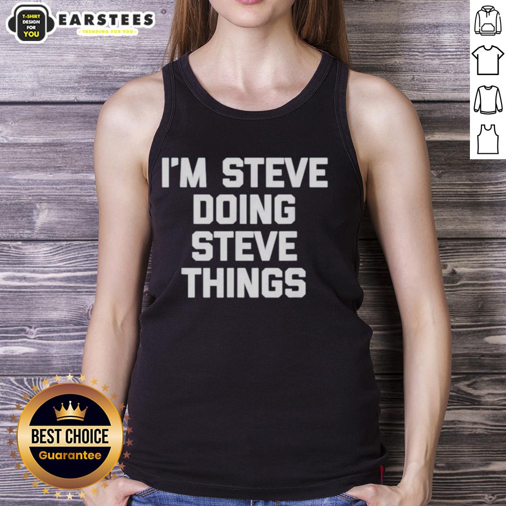 Alt Text: Hot Im Steve wearing a tank top while doing Steve things outdoors, showcasing a fun and laid-back vibe.