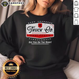 Hot Truck Chauffeur Hard Changers Firefighting sweatshirt featuring bold graphics and a comfortable fit.
