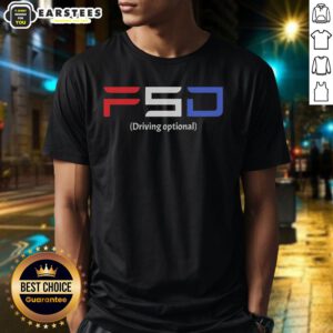 Nice FSD Driving Optional T-Shirt featuring a stylish design for autonomous driving enthusiasts.