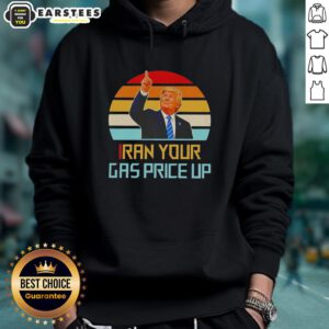 Vintage hoodie with 'Nice Trump Iran Your Gas Price Up' graphic, perfect for political statement and casual wear.