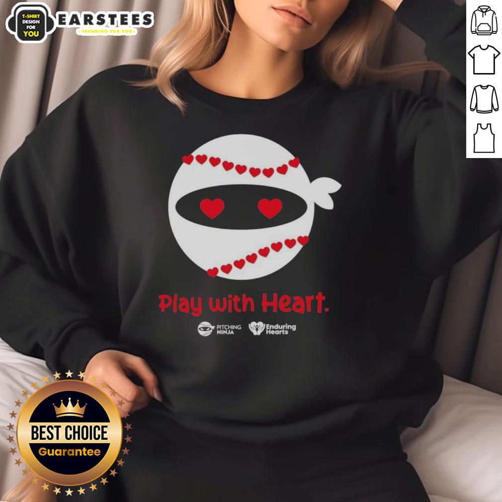 Official Pitching Ninja Play With Heart Sweatshirt featuring a stylish design perfect for baseball enthusiasts.