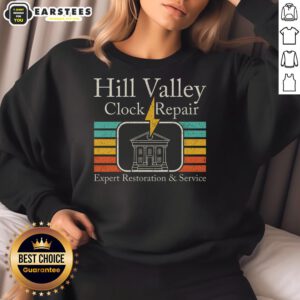 Premium Hill Valley Clock Repair sweatshirt featuring a vintage design, perfect for fans of classic timepieces and nostalgia.