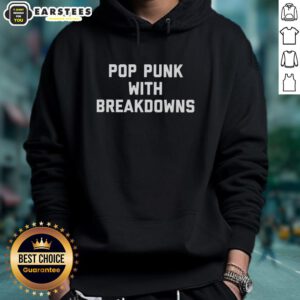 Awesome Pop Punk With Breakdowns Hoodie featuring vibrant graphics and a comfortable fit, perfect for music fans and streetwear lovers.