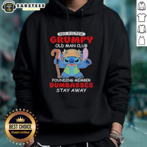 Alt Text: Cute Stitch hoodie for Grumpy Old Man Club founding members, featuring 'Dumbasses Stay Away' slogan, no filter style.
