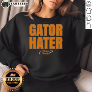 Alt Text: Good Gator Hater Tennessee Football Rivalry Fan Sweatshirt featuring bold graphics and team colors for game day.