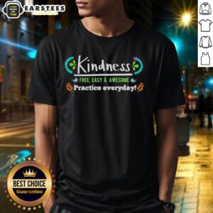 Vintage T-shirt featuring 'Good Kindness Free Easy And Awesome Practice Everyday' design in a casual style.