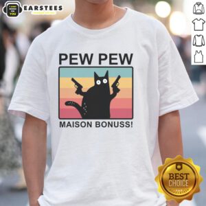 Good Pew Pew Maison Bonuss T-Shirt featuring a stylish design with graphic print, perfect for casual wear.