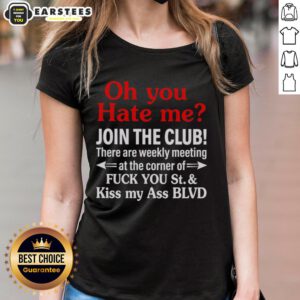 Trendy ladies tee featuring 'Weekly Meeting' graphic at the corner of 'F* You St & Kiss My Ass Blvd' for casual wear.