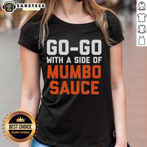 Nice Go Go with a Side of Mumbo Sauce performance ladies tee showcasing vibrant design and bold colors for music lovers.
