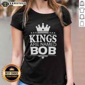 Funny personalized ladies tee featuring the joke 'Nice Kings Are Named Bob' for humor and style.