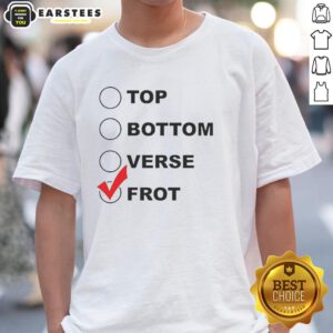 Nice Top Bottom Verse Frot T-Shirt featuring a stylish design and comfortable fit for casual wear.