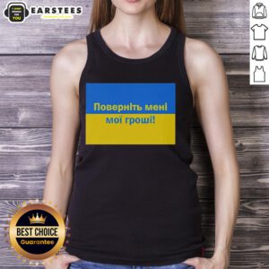 Stylish Premium Ukrainian 'Return My Money' tank top for casual wear, perfect for expressing your unique style.