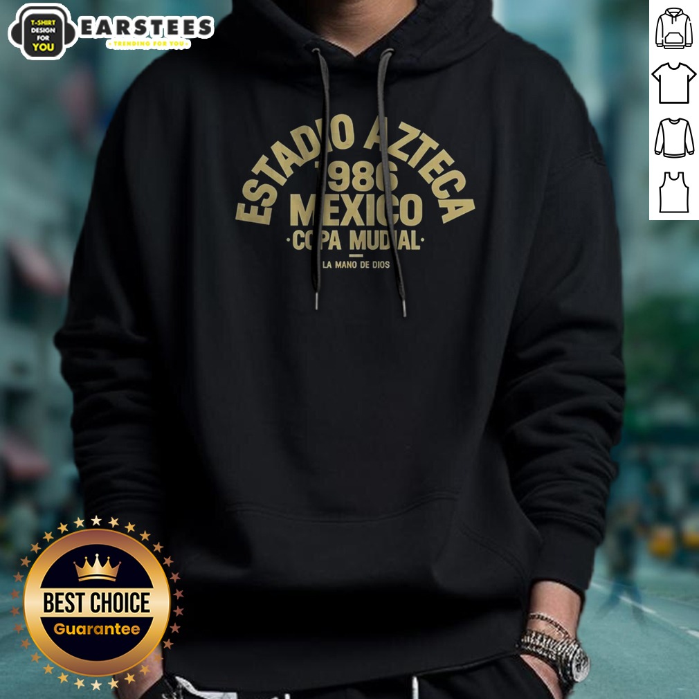 Estadio Azteca 1986 Mexico Copa Mundial shirt on Hoodie Estadio Azteca 1986 Mexico Copa Mundial shirt shown as a hoodie preview