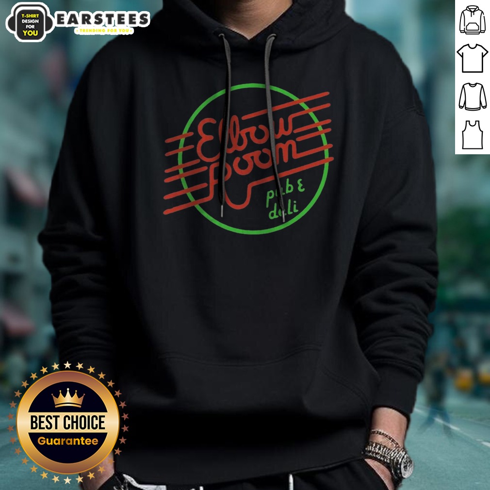 Funny Elbow Room Pub And Deli Graphic Logo Shirt on Hoodie Funny Elbow Room Pub And Deli Graphic Logo Shirt shown as a hoodie preview