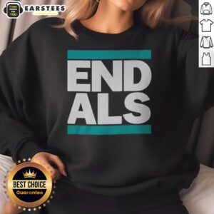 Funny END ALS Seattle Mariners sweatshirt featuring a playful design for fans of the team.