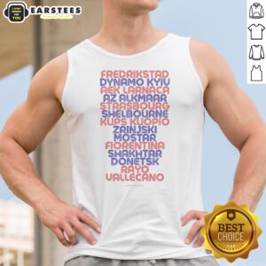 Funny Fredrikstad Dynamo Kyiv AEK Larnaca AZ Alkmaar Strasbourg Shelbourne Kups Kuopio tank top in vibrant colors