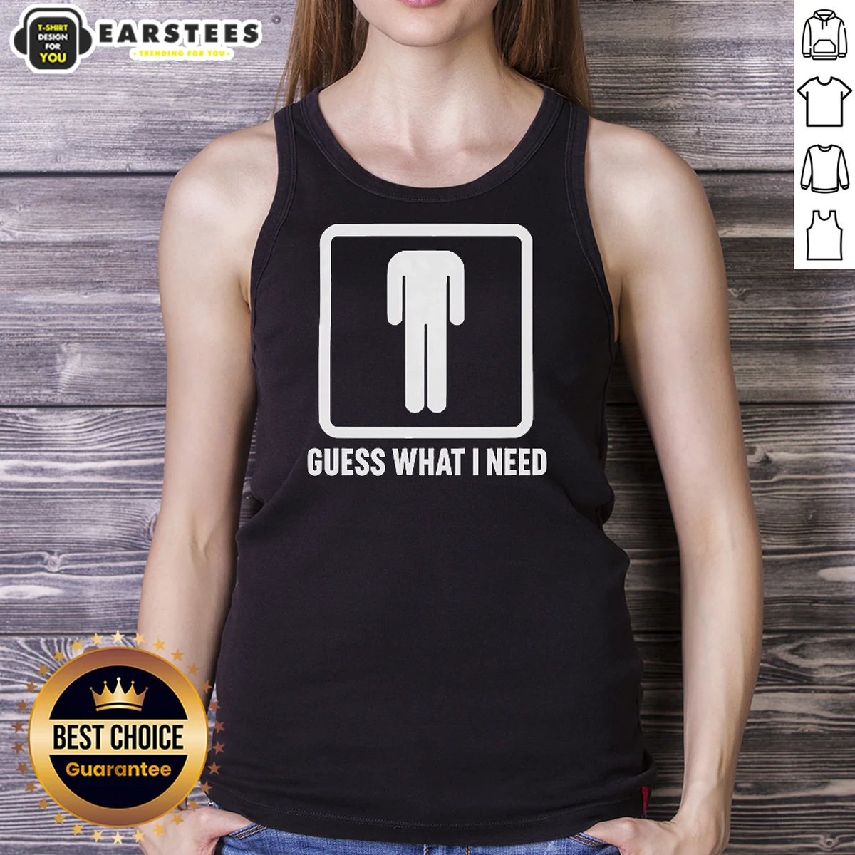 Hot Guess What I Need Man Tank Top Hot Guess What I Need Man Tank Top