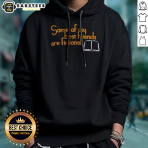 Official Some Of My Best Friends Are Fictional hoodie in a cozy setting, perfect for book lovers.