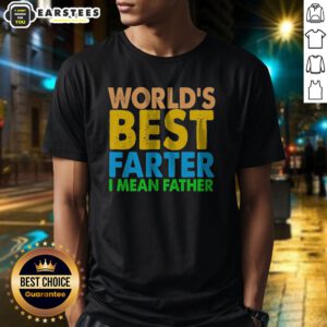 Official World's Best Farter I Mean Father shirt in black cotton with bold white and red text design