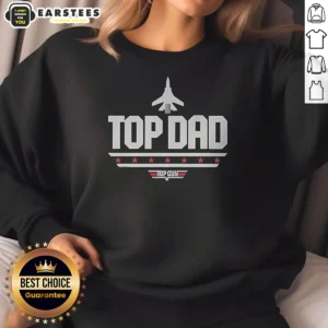 Original Top Dad Top Gun Logo Parody Sweatshirt
