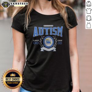 Original University Of Autism Train Infinity Symbol Class Of Autismus Spectrumus Ladies Shirt in soft cotton fabric