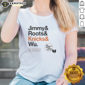 Premium Jimmy And Roots And Knicks And Wu New York Knicks Ladies Shirt