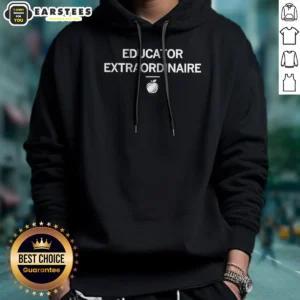 Pretty Educator Extraordinaire Hoodie